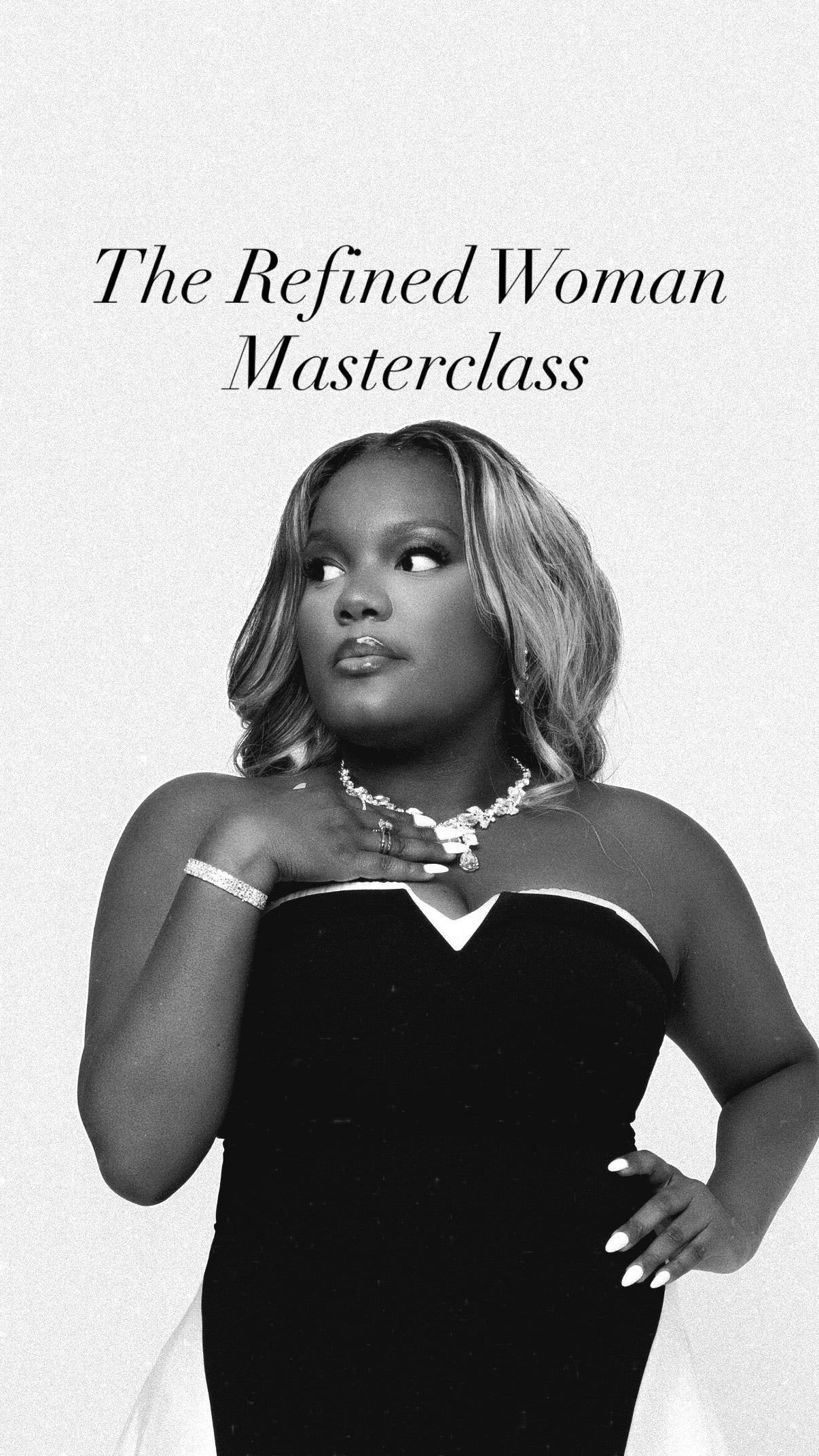 The Refined Woman Masterclass